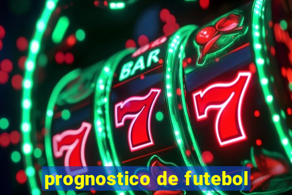 prognostico de futebol