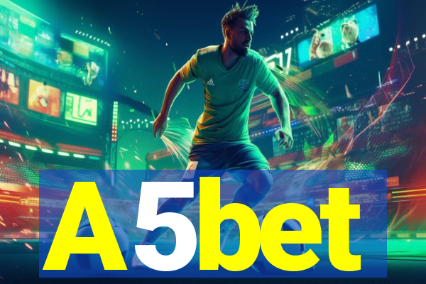 A5bet