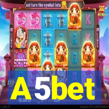 A5bet