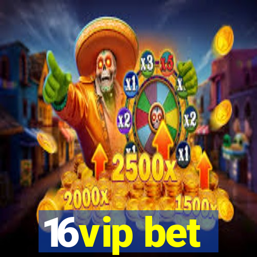 16vip bet