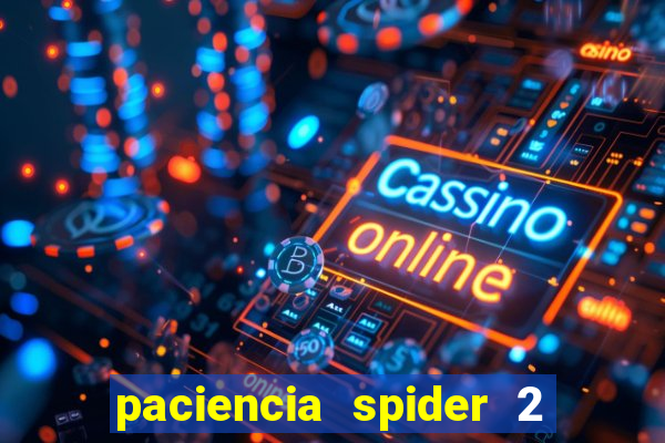 paciencia spider 2 naipes jogar