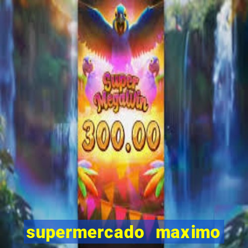 supermercado maximo cruzeiro sp ofertas