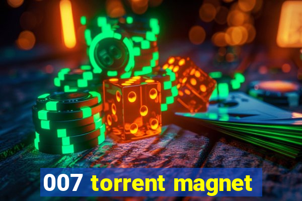 007 torrent magnet