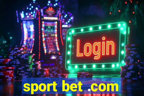 sport bet .com