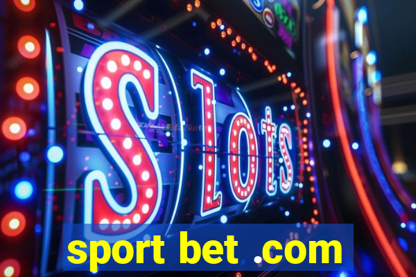 sport bet .com