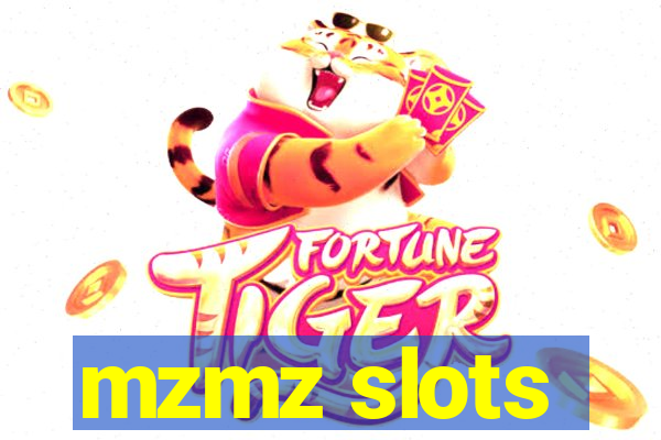 mzmz slots