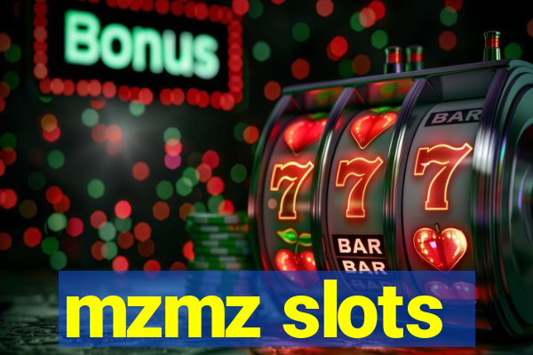 mzmz slots