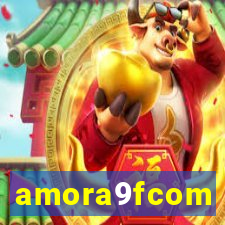 amora9fcom