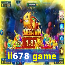 ii678 game