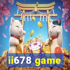 ii678 game