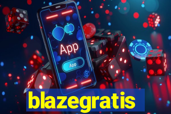 blazegratis