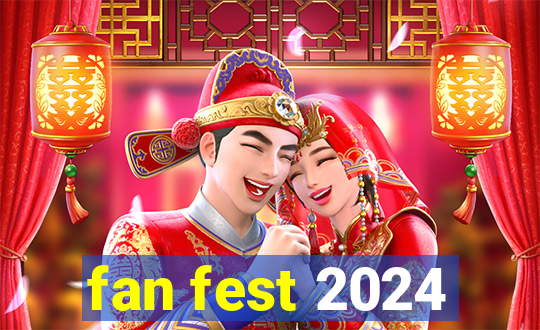 fan fest 2024