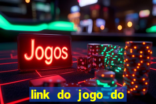 link do jogo do tigrinho original