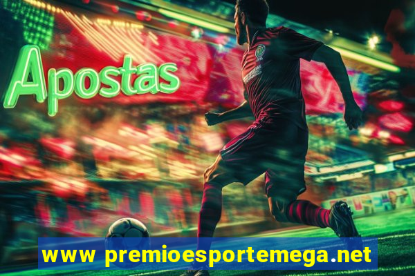 www premioesportemega.net