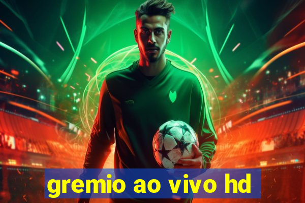 gremio ao vivo hd