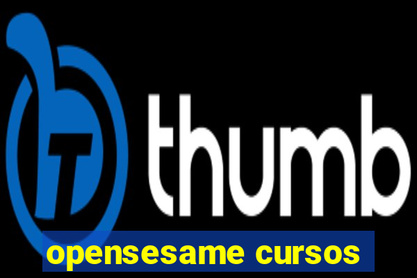 opensesame cursos