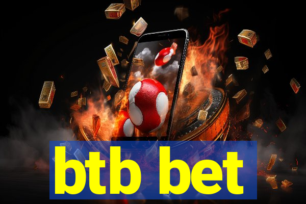 btb bet