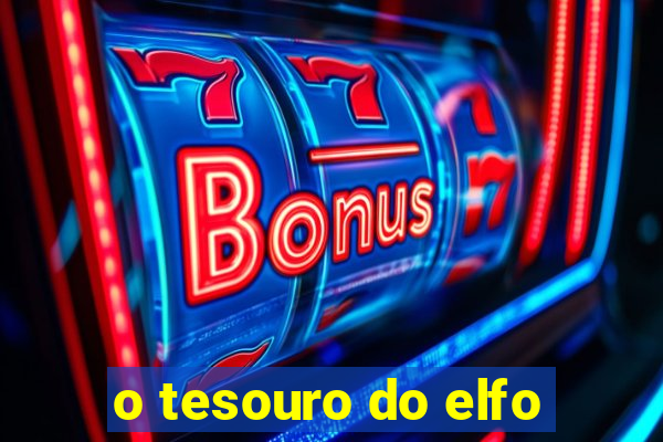 o tesouro do elfo