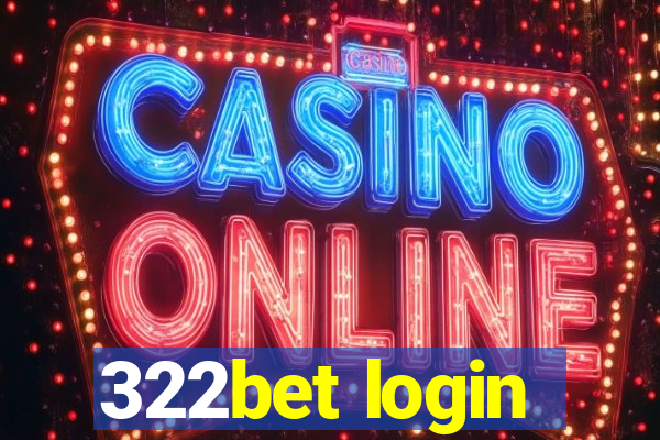 322bet login