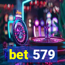 bet 579