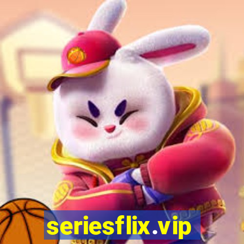 seriesflix.vip