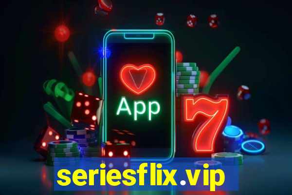 seriesflix.vip