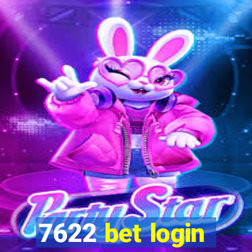 7622 bet login