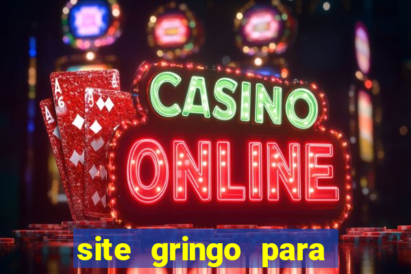 site gringo para ganhar dinheiro