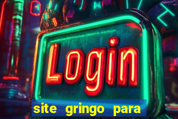 site gringo para ganhar dinheiro