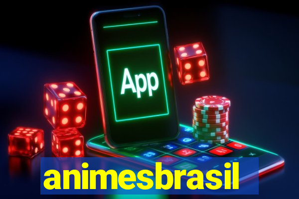 animesbrasil