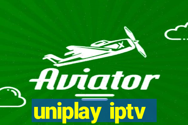 uniplay iptv