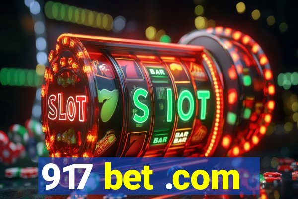 917 bet .com