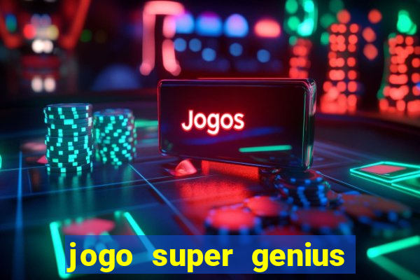 jogo super genius paga mesmo