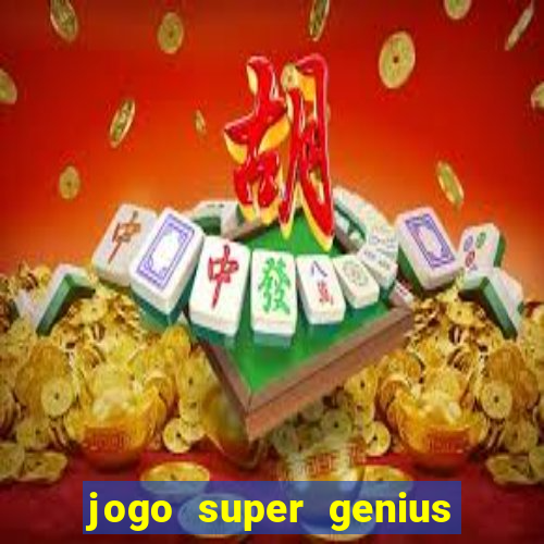 jogo super genius paga mesmo