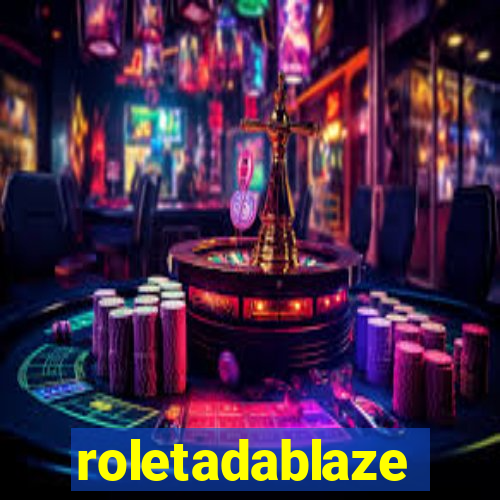 roletadablaze