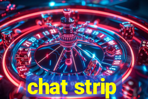 chat strip