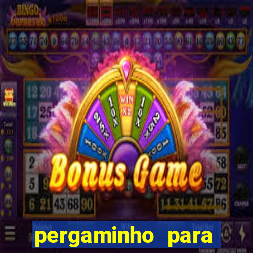 pergaminho para escrever dentro