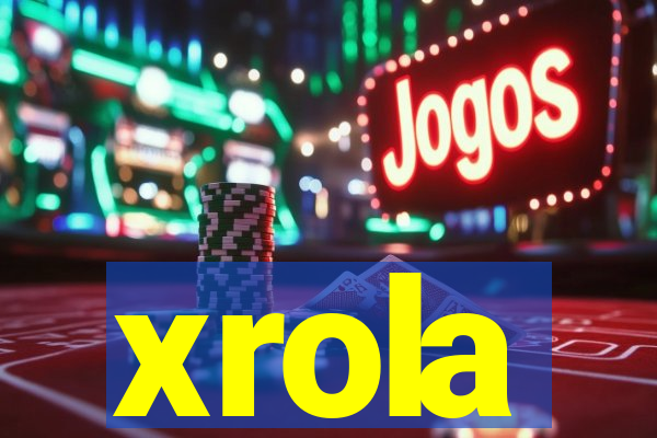 xrola