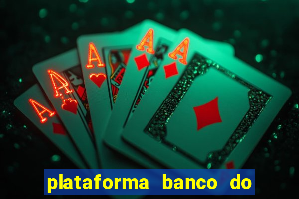 plataforma banco do brasil 777 bet