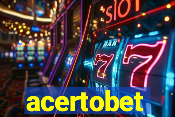 acertobet