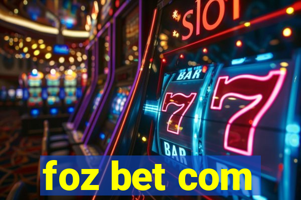 foz bet com