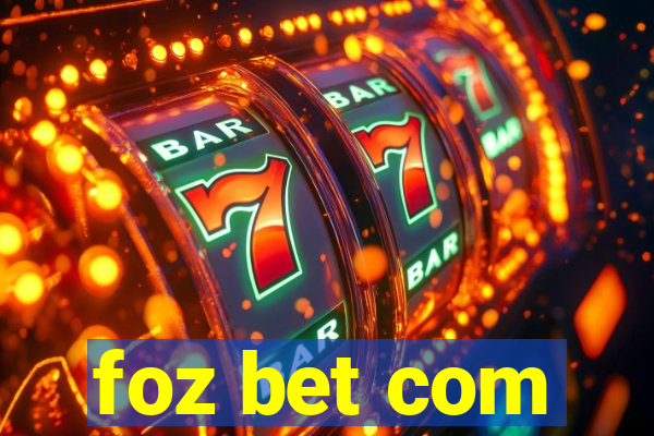 foz bet com