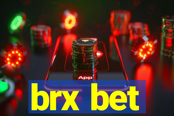 brx bet