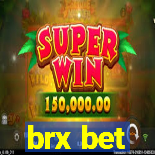 brx bet