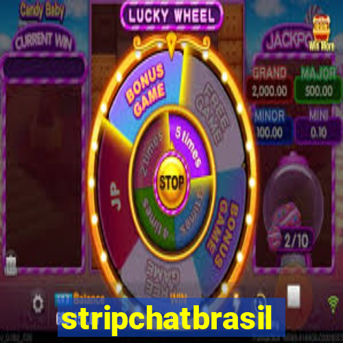 stripchatbrasil