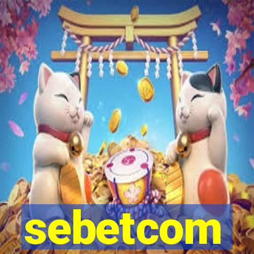 sebetcom