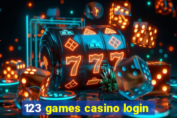 123 games casino login