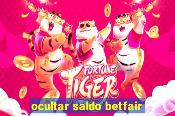 ocultar saldo betfair