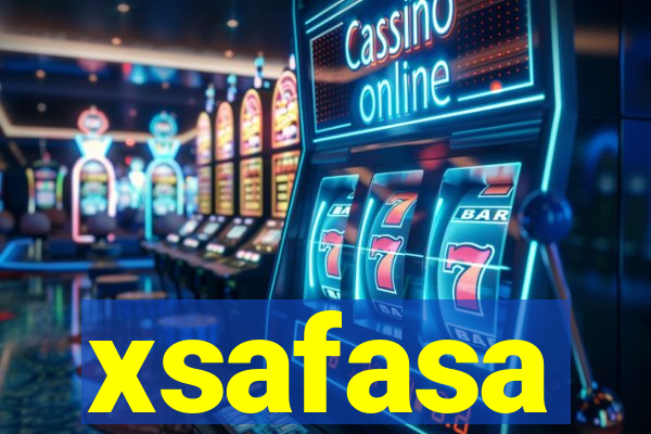 xsafasa