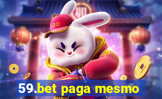 59.bet paga mesmo